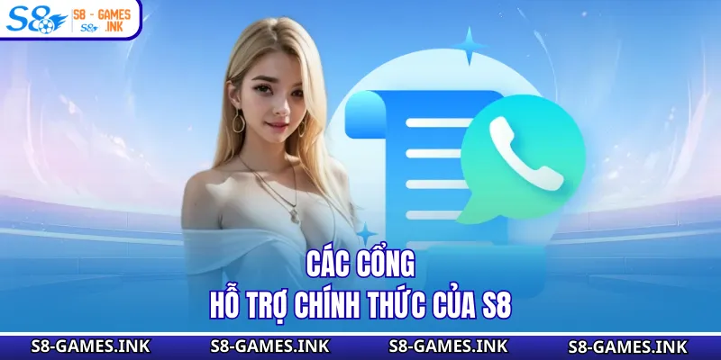Các cổng hỗ trợ chính thức của S8