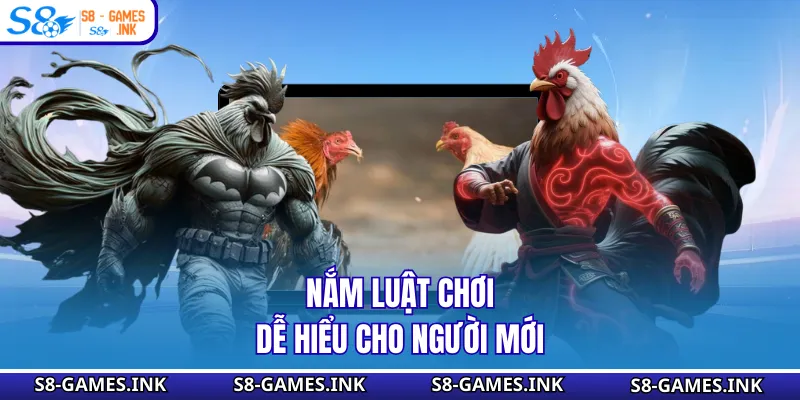 Nắm luật chơi dễ hiểu cho người mới